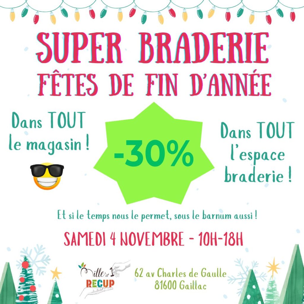 Super braderie de fêtes de fin d'année à Mille et Une Récup 